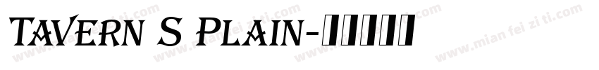 Tavern S Plain字体转换
